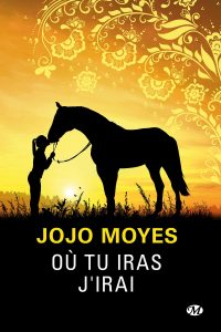 où tu iras j'irai