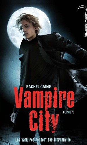 Vampire City – Tome 1
