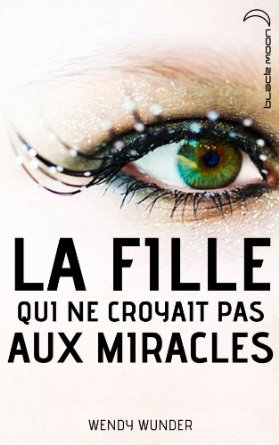 Fille miracle