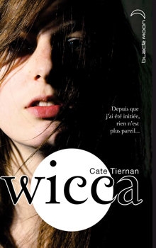 Wicca – Tome 1