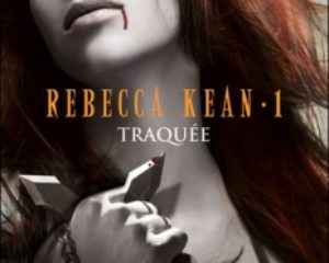 Rebecca Kean – Tome 1