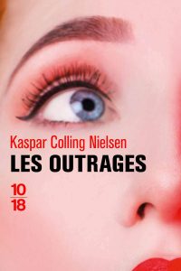 Les Outrages